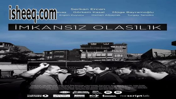 فيلم İmkansız Olasılık مترجم | الاحتمال المستحيل